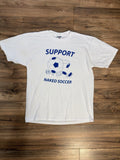 Vintage 2002 Support Naked Soccer Funny Sports Comedy Ball Y2K White Shirt Large