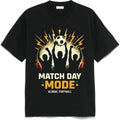 Match Day Mode Global Football T-Shirt – Soccer Fan Graphic Tee, Game Day Outfit
