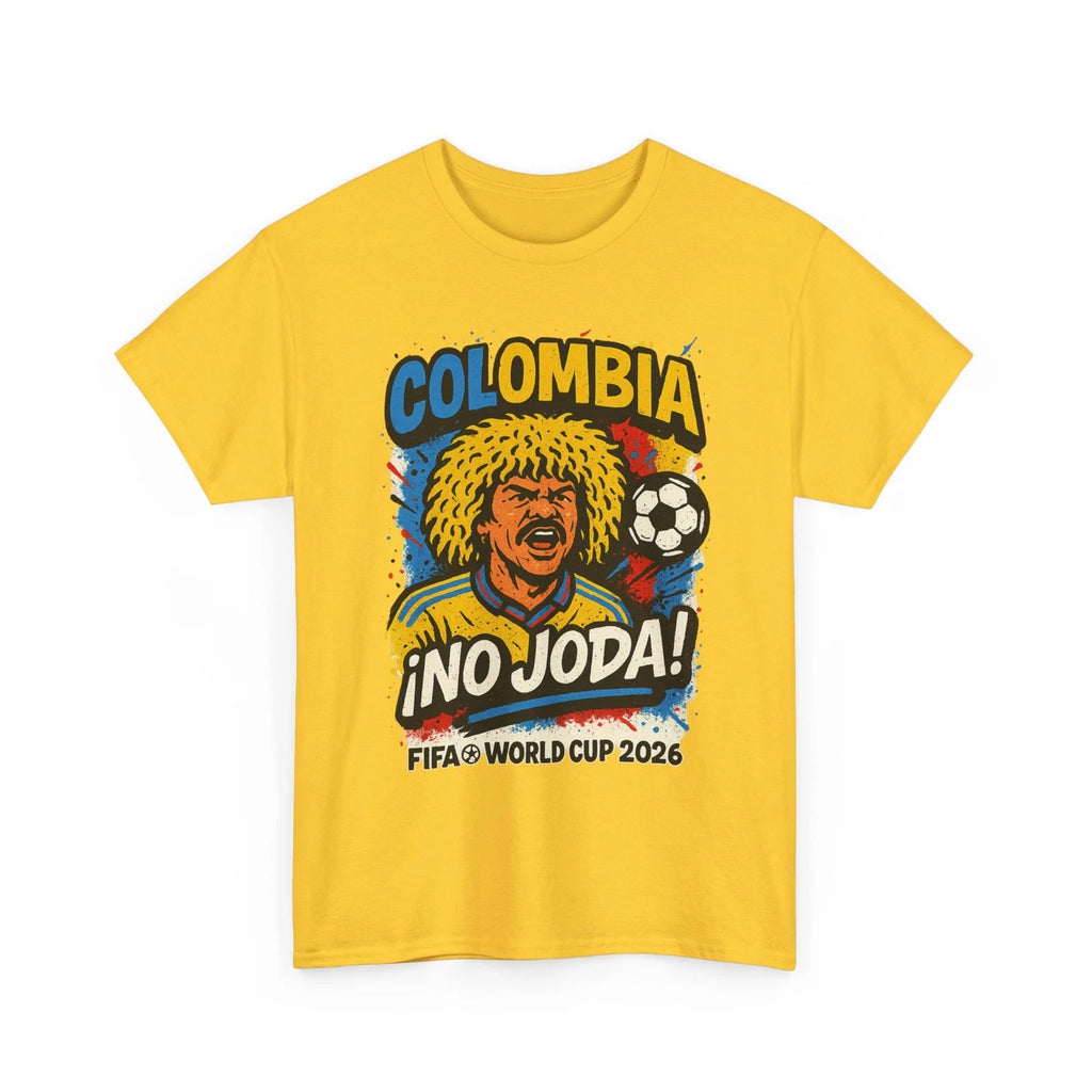 Colombia Pibe Valderama No Joda T-Shirt World Cup 2026 | Soccer Fan Shirt