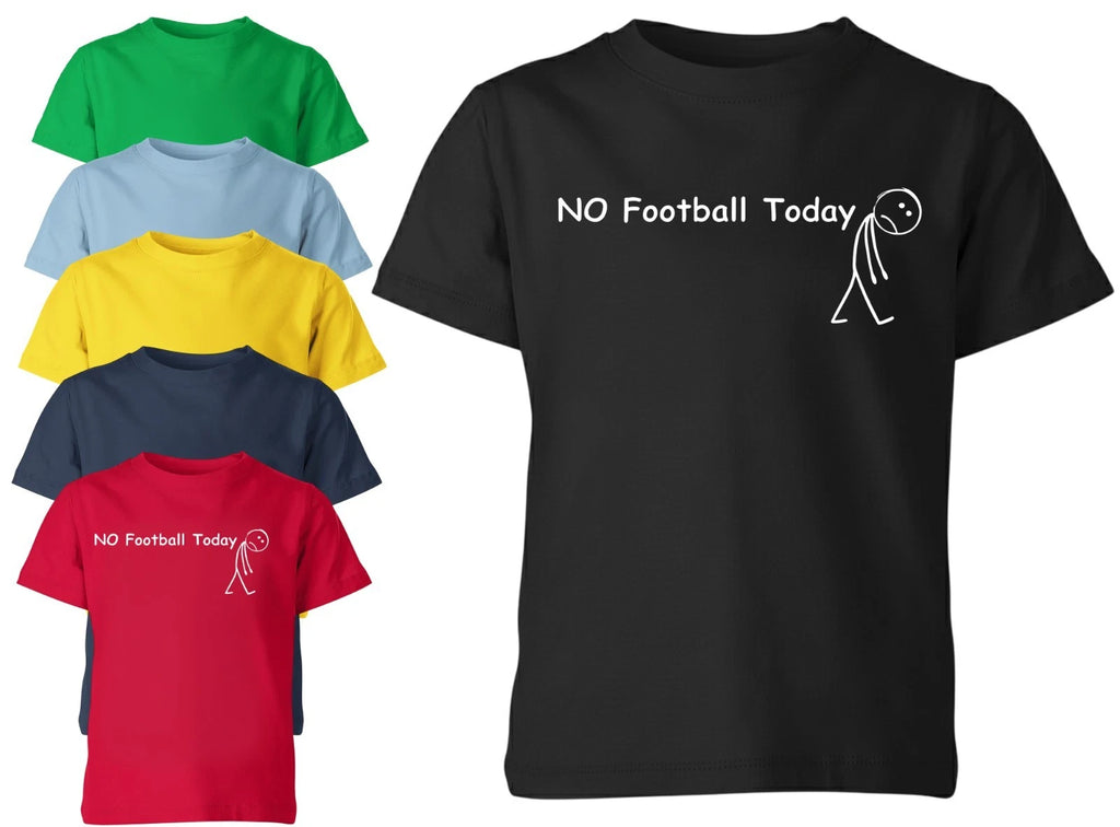 No Football Today Football Unisex Kids T-Shirt Funny Fan Quote Game Day Tee Xmas