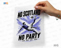 No Scotland No Party DTF Transfer Scottish Soccer Iron On Football Decal