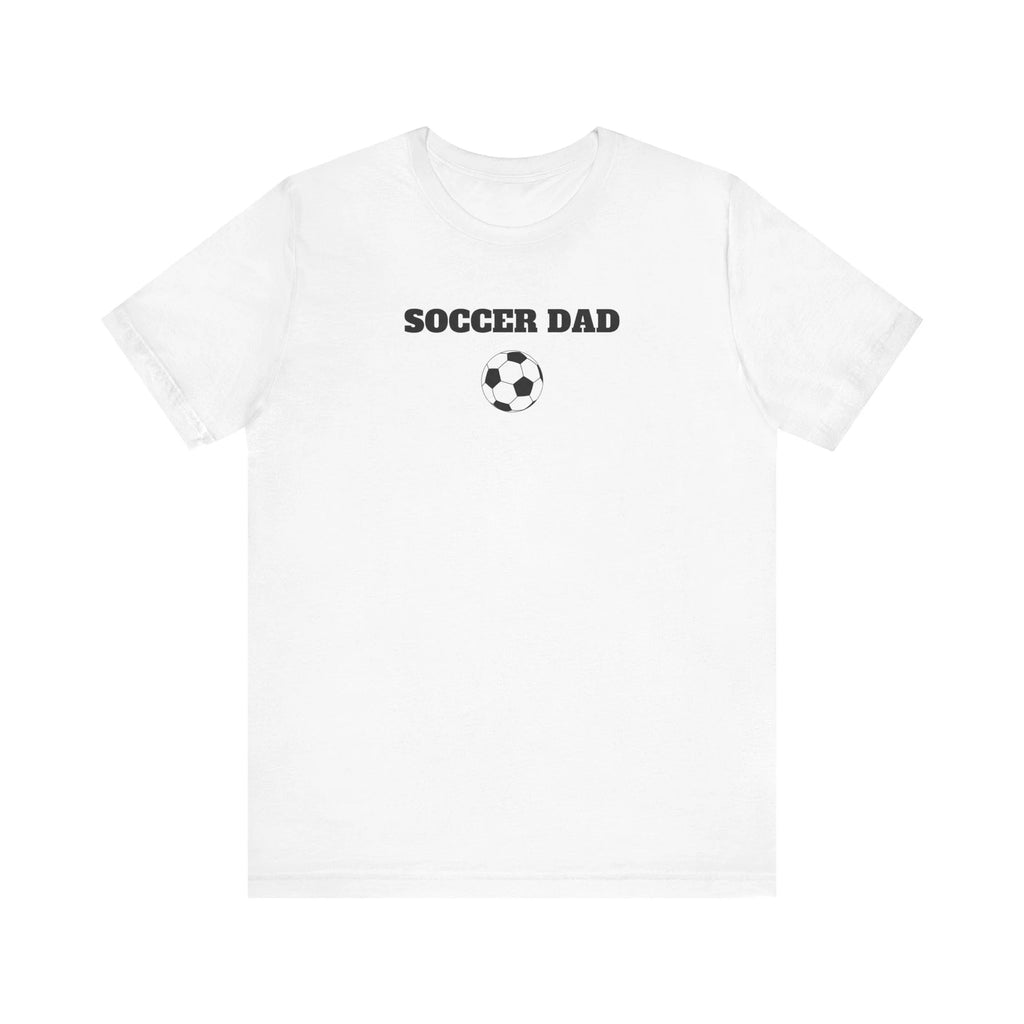 Soccer Dad Tee, Premium Short Sleeve Tee, Soccer Dad Shirt, Soccer Fan Tee