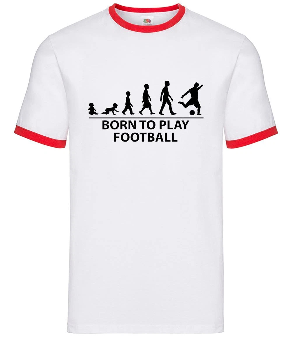 Born To Play Football - Mens Ringer - Love Soccer Player Team Fan