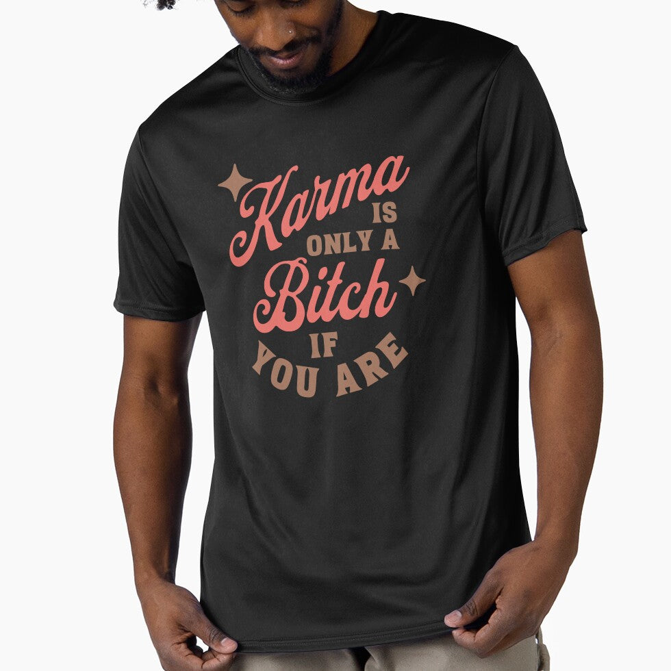 Karma is a B by artsydenise