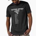 TATTOO ARTIST LINGO by SSBPLLC
