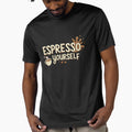 Espresso Yourself Shirt – Funny Coffee Lover & Barista Tee by Muzgle
