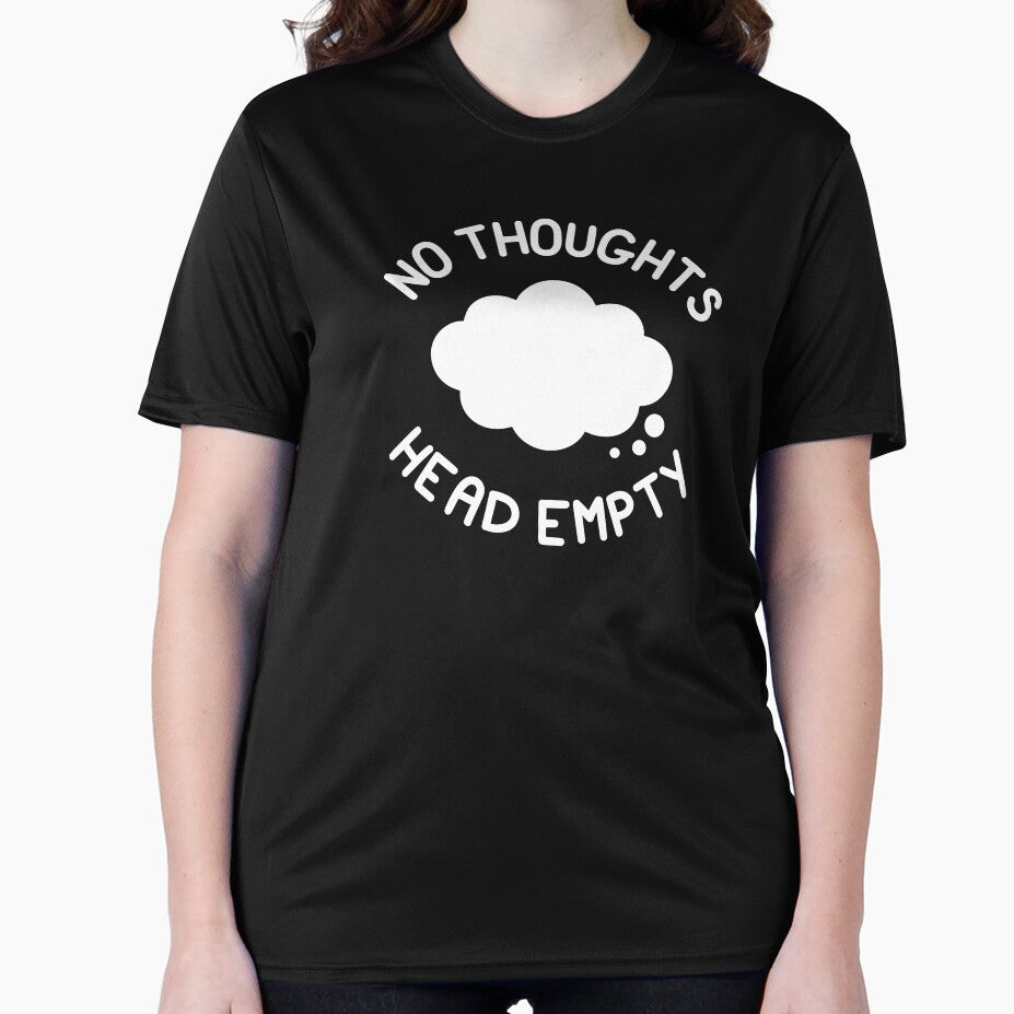 NO THOUGHTS HEAD EMPTY - Thought Bubble Inverse by SarcasticWords