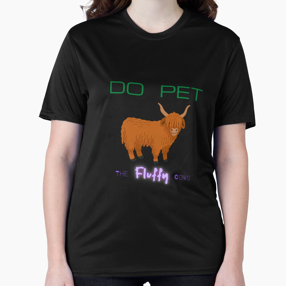 Do Pet the Fluffy Cows by QLityProducts