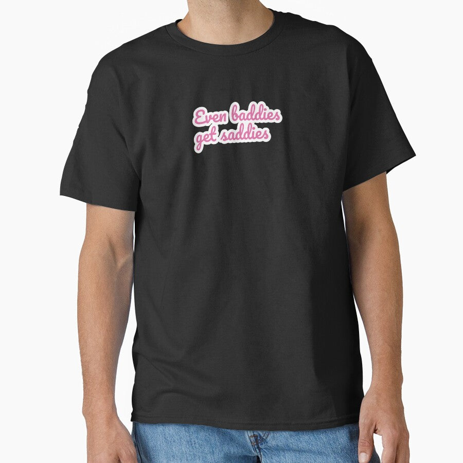 Even Baddies Get Saddies Pink Aesthetic Quote by StikerChuns