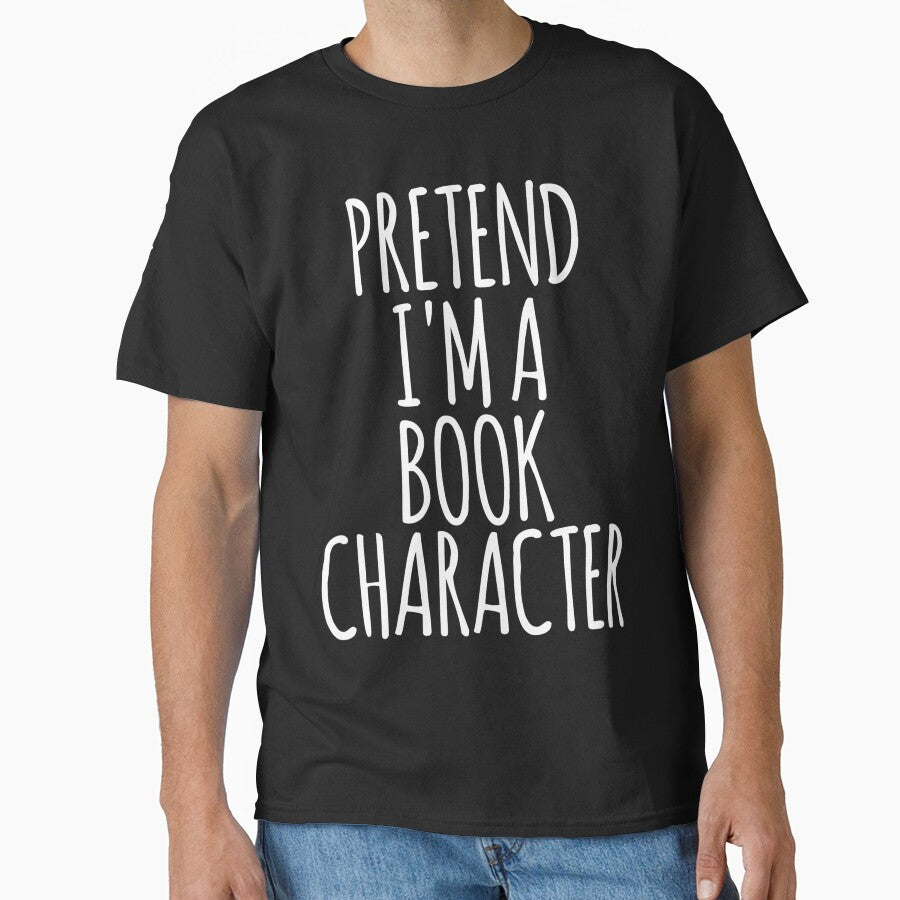 Pretend I'm A Book Character - Funny Costume Halloween by HappyArts90