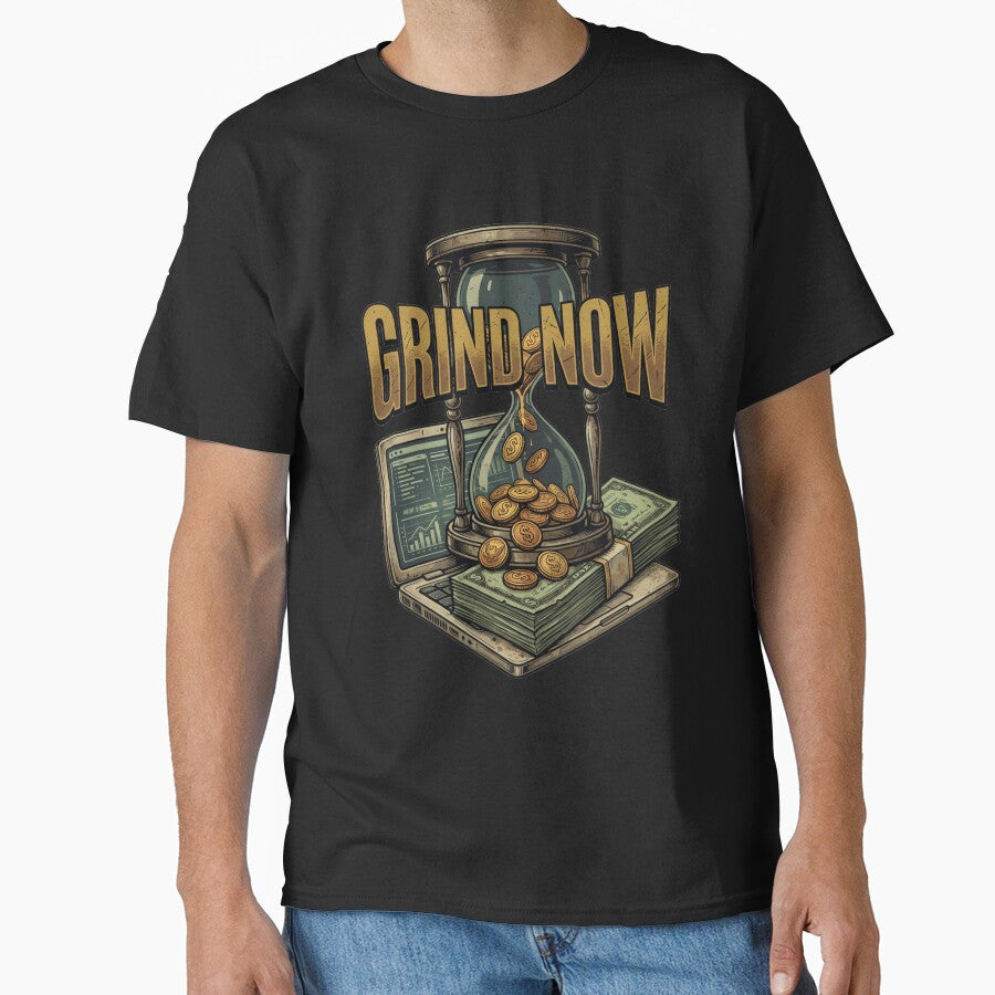 Grind Now Time Money by WearTheVibe Store