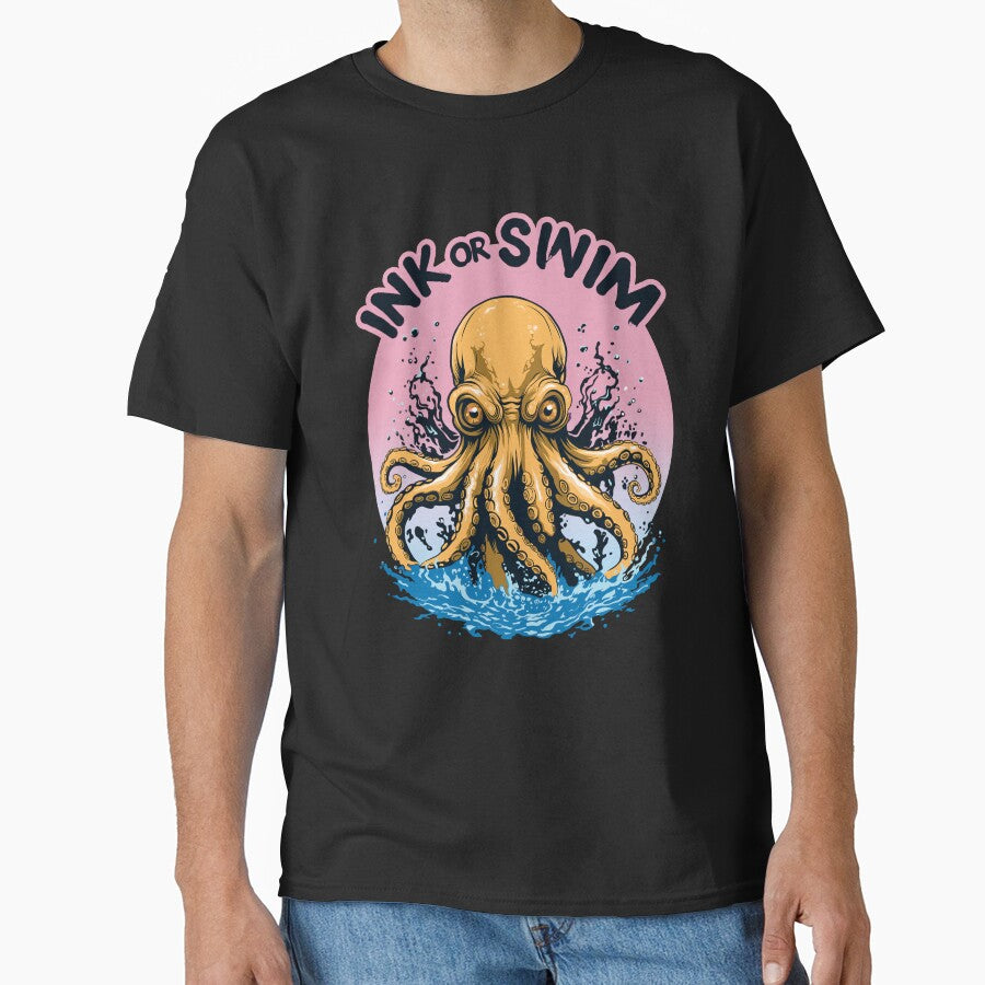 Ink Or Swim | Octopus Tattoo Quote by TMBTM