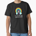 Ew Got Your Happiness On Me T-Shirts Hoodies Funny Dark Humor Snarky Tees Humorous Sarcastic Quotes by ChronicillnessT