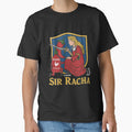 Sir Racha Meme Sriracha Medieval Meme by PhalasakNation