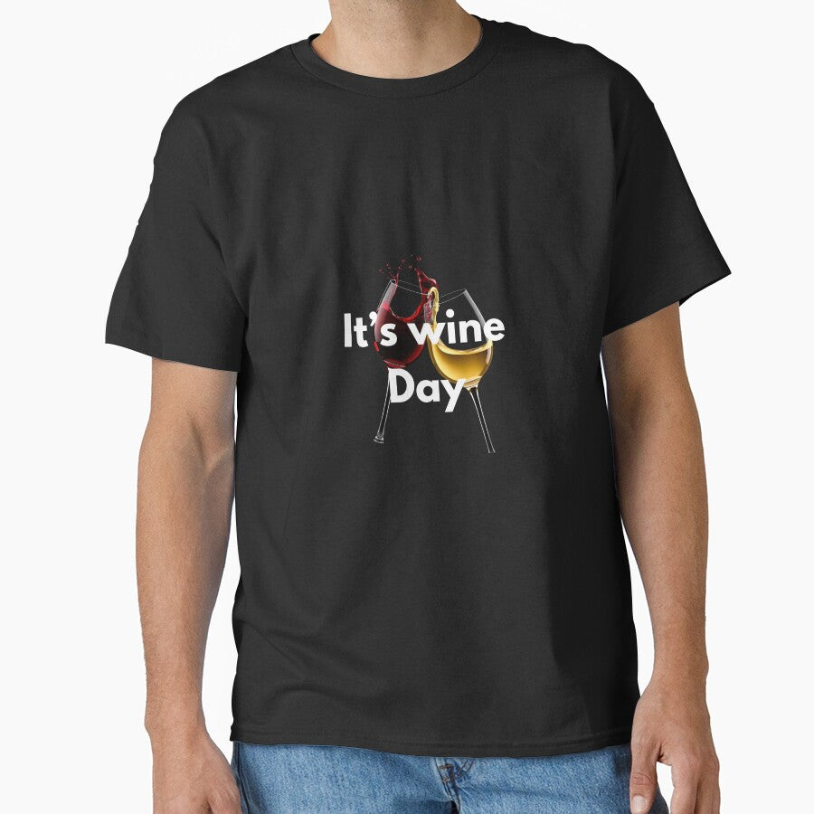 It's Wine Day - Fun Dark Shirt for Wine Lovers by Ric-Rach