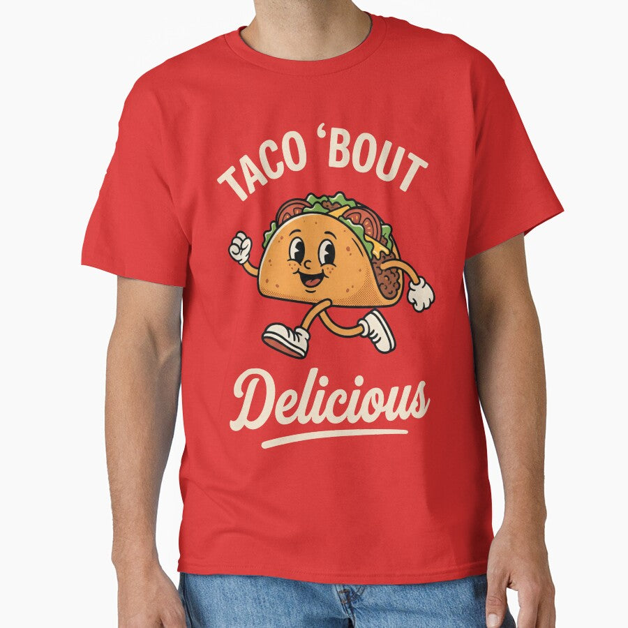 Taco Bout Delicious Funny Taco Pun by Emmatshirt1