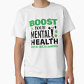 Boost Your Mental Health - Mental Health Awareness by OwlCanvas
