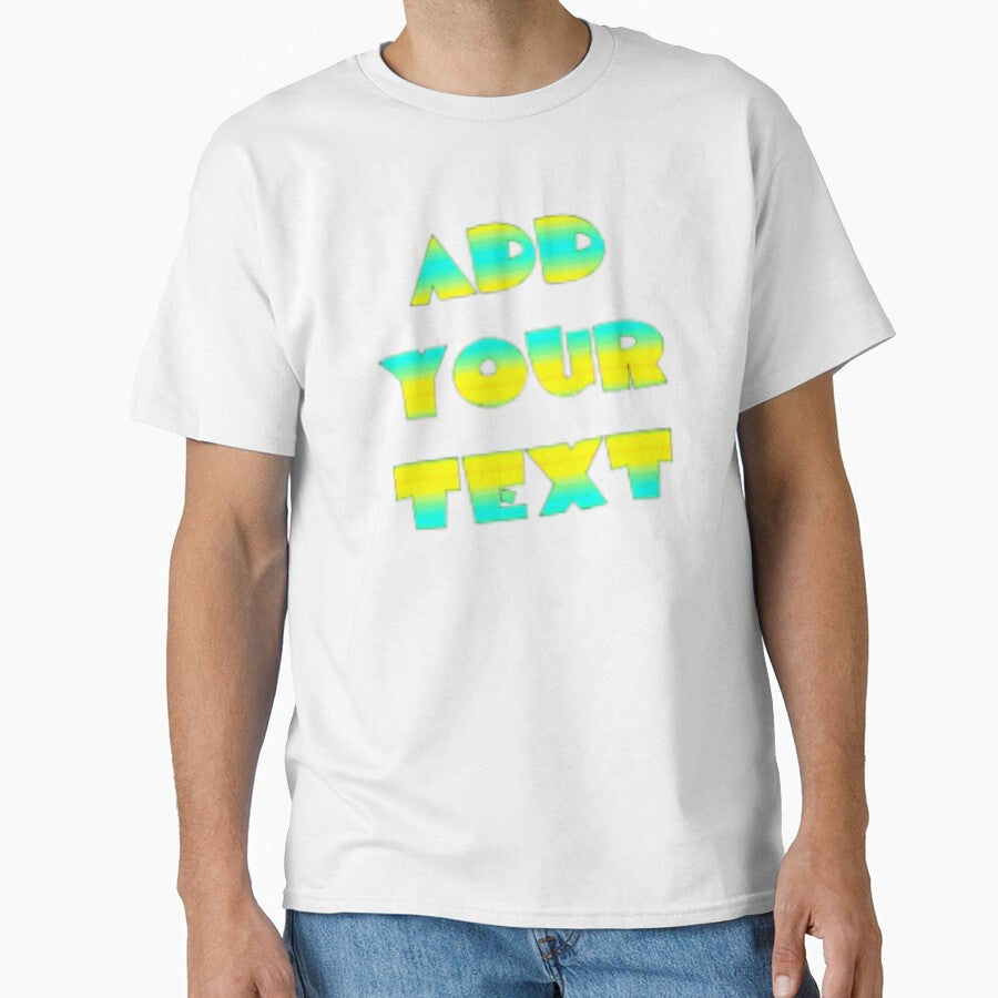 ADD YOUR TEXT CUSTOM T_Shirt 2 by Drawix
