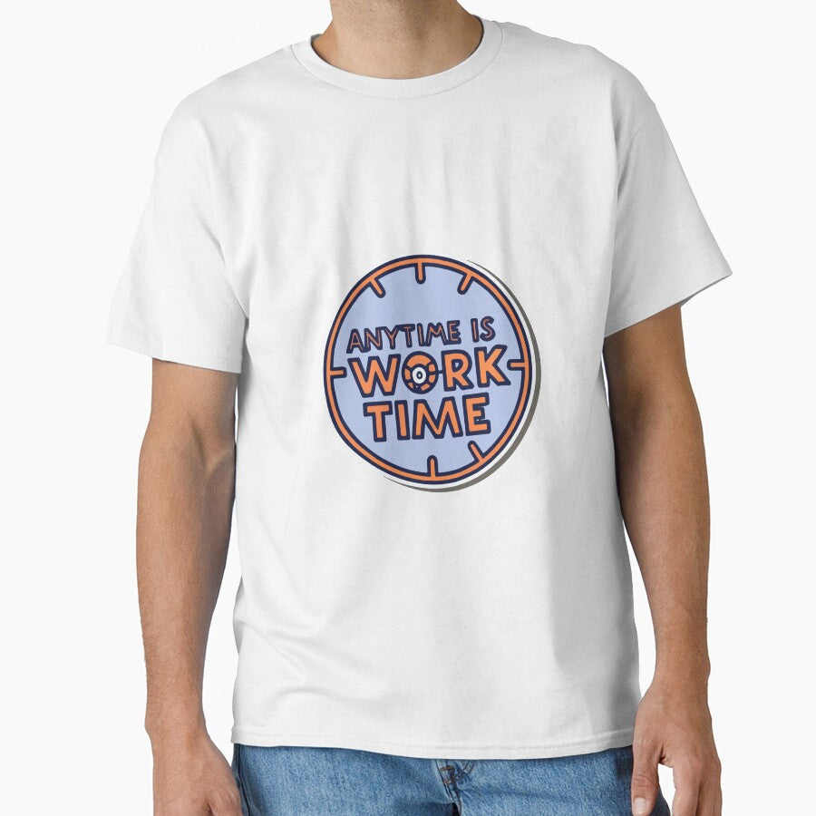 Anytime is Work Time - Comic Book Style Design by NiftyWrx