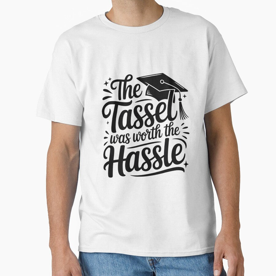 Graduation Celebration – Tassel Worth the Hassle Design by ABLAT-CREATIONS