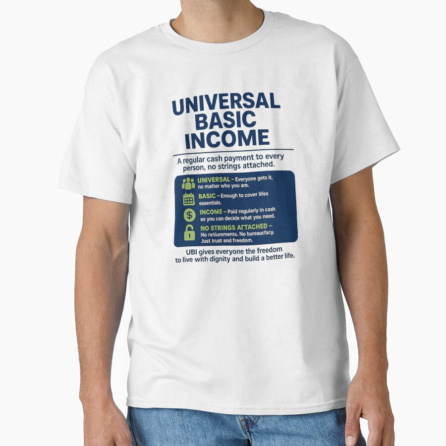 Universal Basic Income T-Shirt with Green and Blue by SociProgress