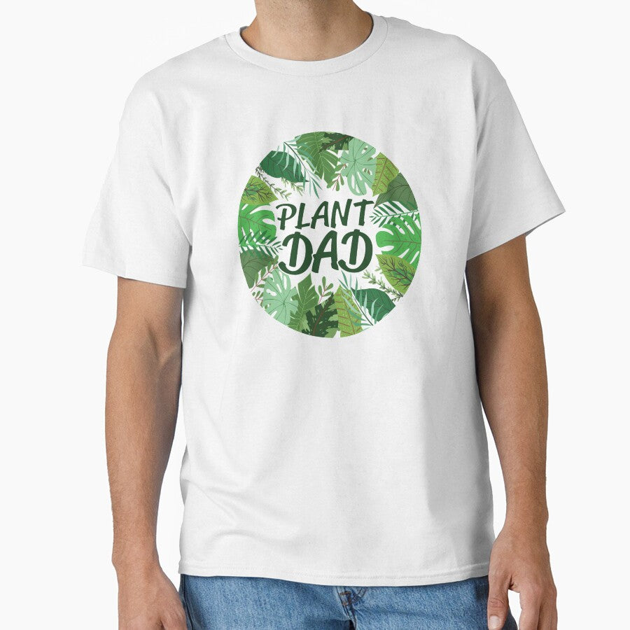 Plant Dad with white background by AdventureTee