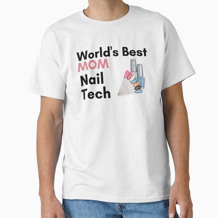 World's Best Nail Tech mom by 306Biz