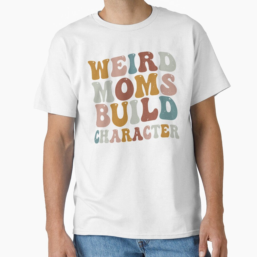 Weird Moms Build Character Groovy Retro Gradient Distressed by Run to Creations