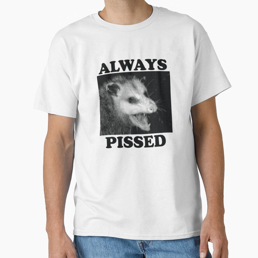 ALWAYS PISSED OPOSSUM SHIRT by sillyguystore