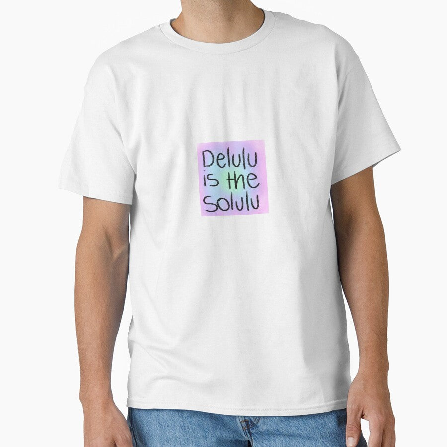 Delulu is the solulu by Priyan96
