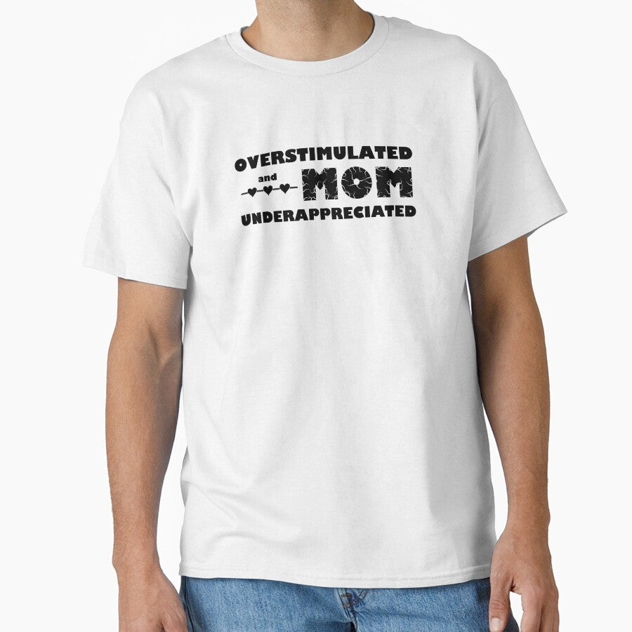 Overstimulated and Underappreciated MOM by DesignMindSG