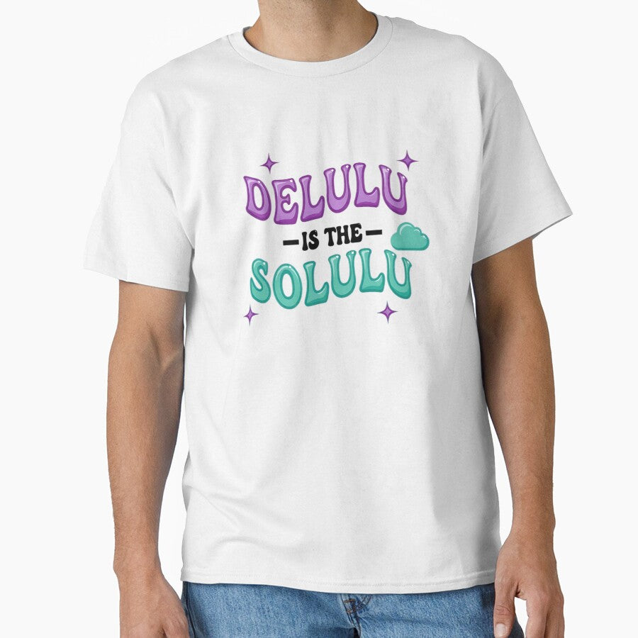Delulu Is the Solulu – Cute Motivational Typography Design by Rangmanch