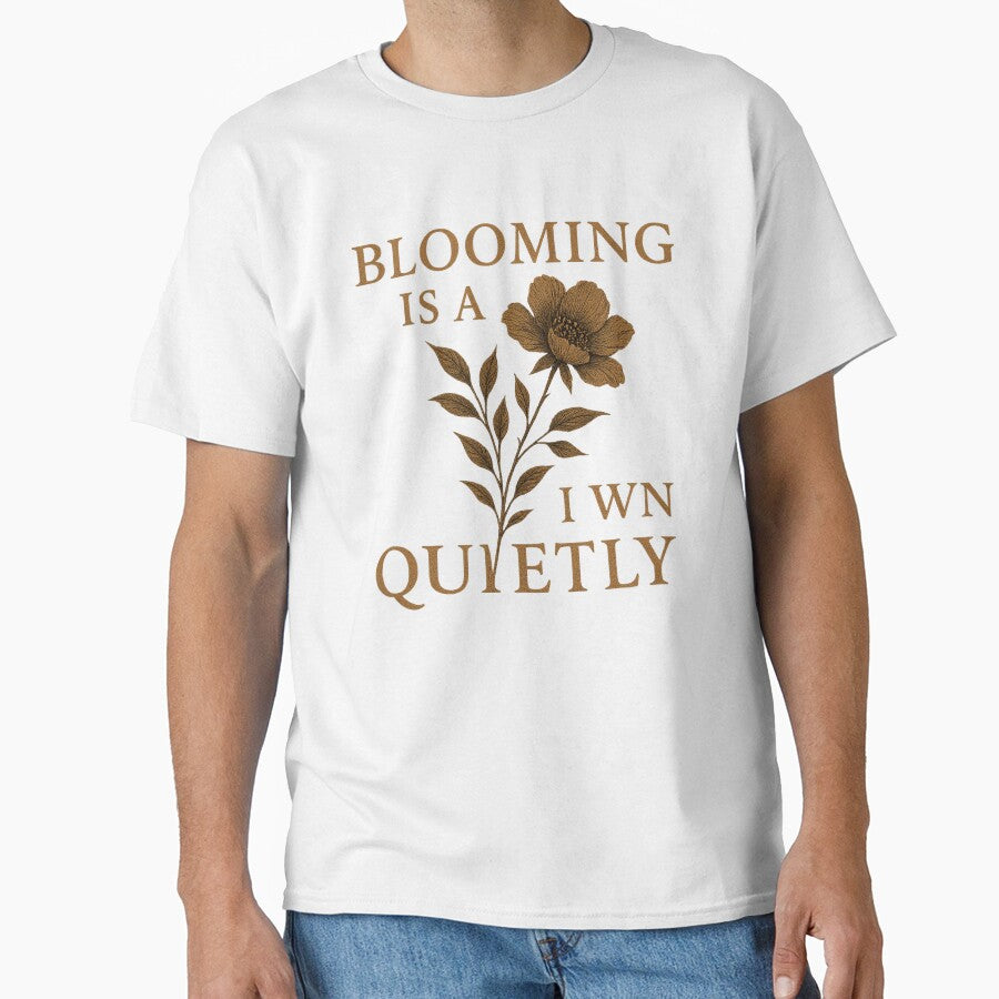 Blooming Is a Quiet Win – Vintage Botanical Flower Quote by Mouraludia