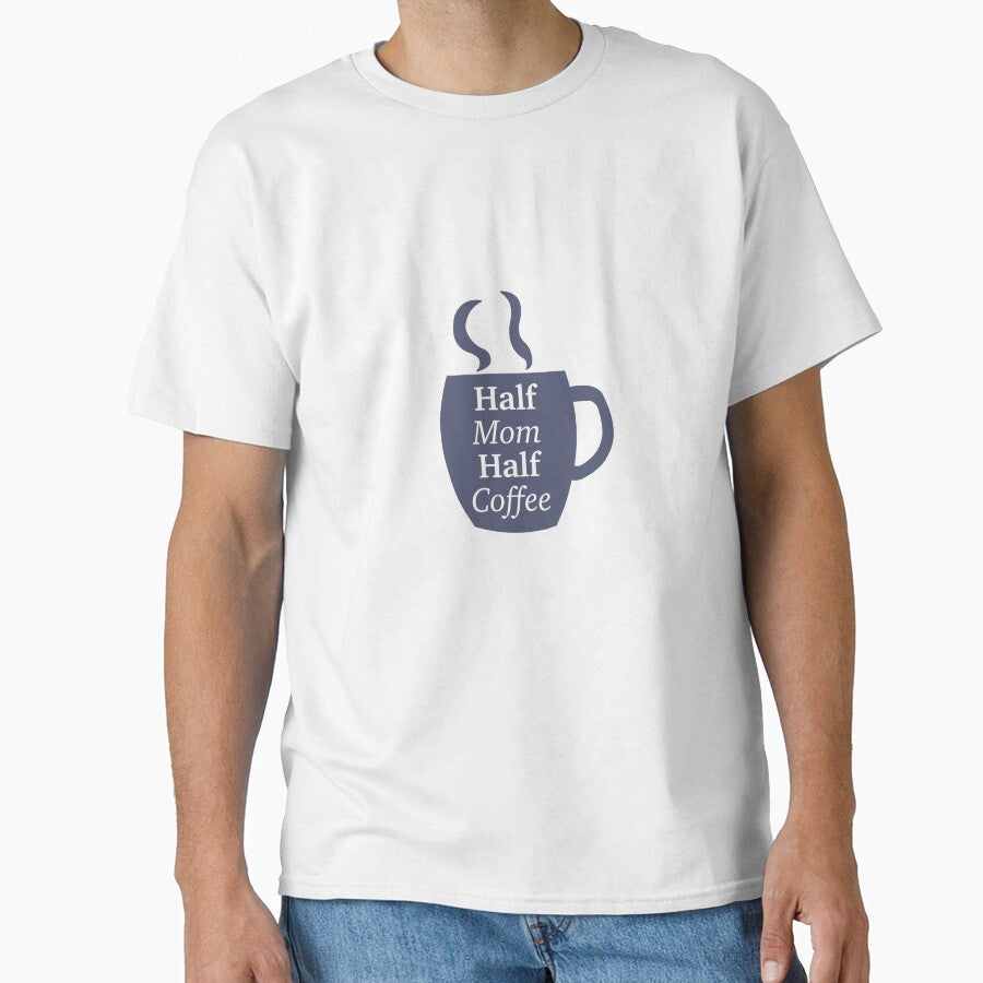 Half Mom Half Coffee by peachesandfizz
