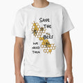 Save The Bees - We Need Them by NiftyTees