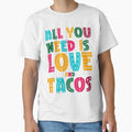 Tacos mexicain "all you need IS love and tacos" by ‪Anas Talbi‬‏