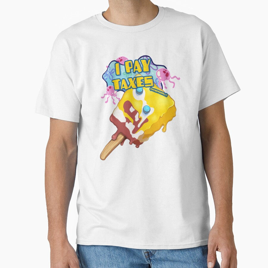 I Pay Taxes (unfortuately) by Paintbucket Lemonade