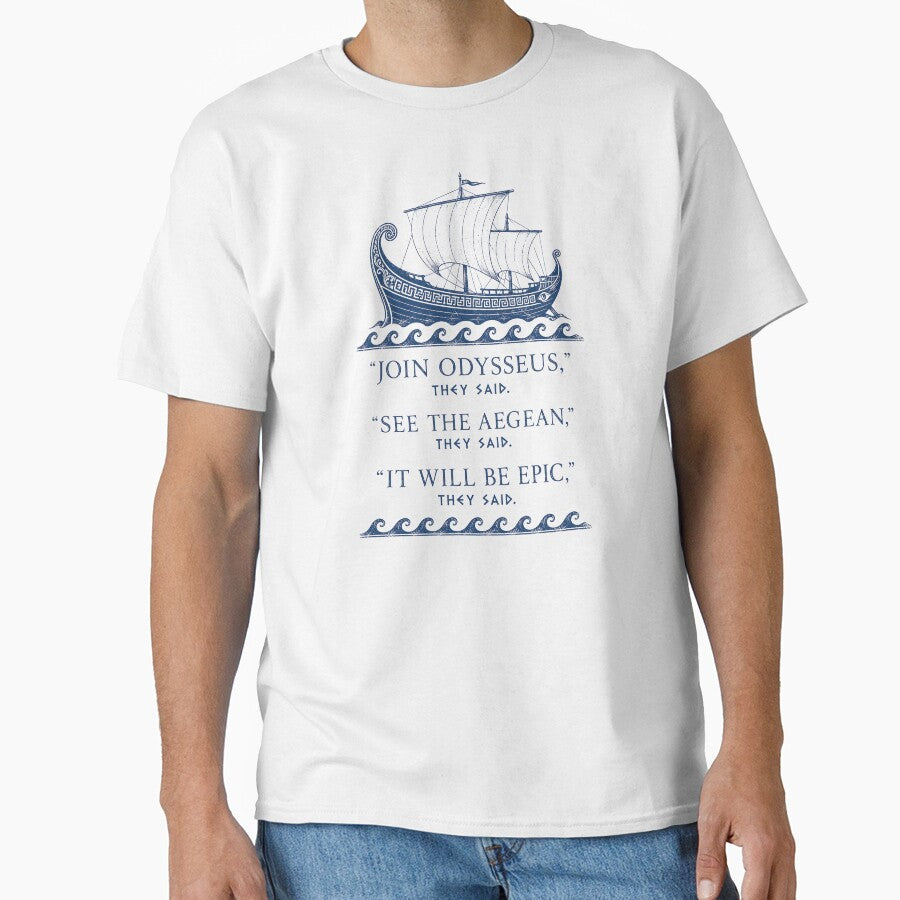 Join Odysseus, Funny Odyssey by D4nnyBoiArt