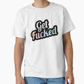 Get Fucked - Rainbow Novelty by erinconnelly99