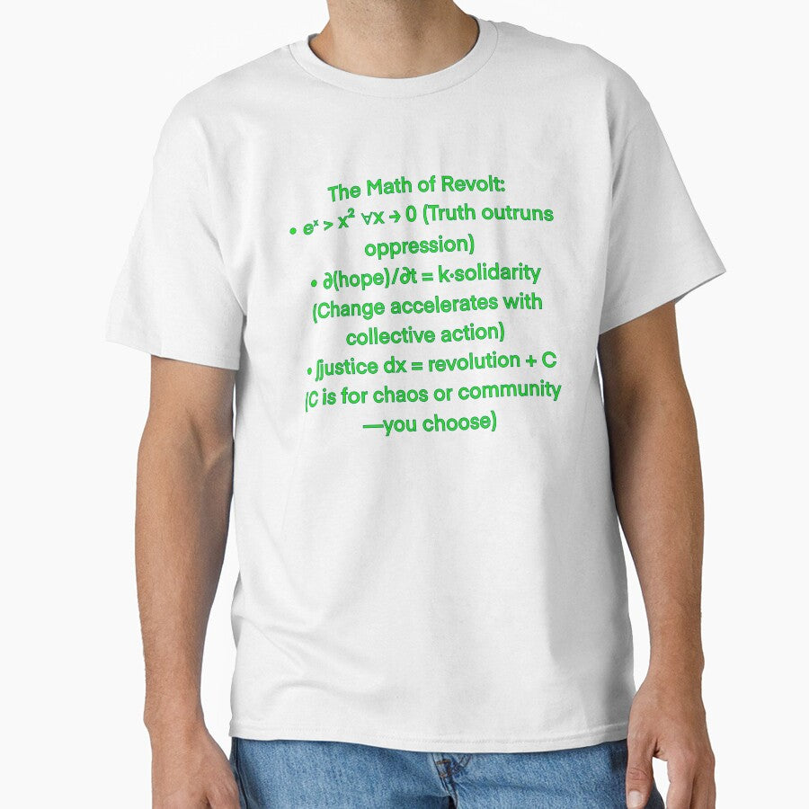Earth Day Math Revolt Tee: eˣ > x² in Forest Green | Eco-Activist STEM Shirt by aadventures