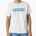 Professional Overthinker Sarcastic by Sour Soul