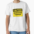 Caution: Certified Yapper by RuthandRose