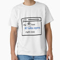 My Brain Has 47 Tabs Open Right Now Funny ADHD Neurodivergent Gift by HexTheAlgorithm
