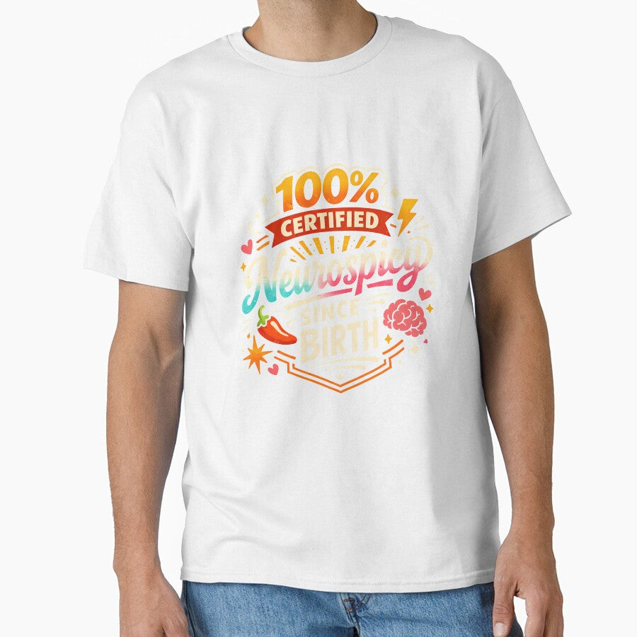 100% Certified Neurospicy - Funny Neurodivergent & ADHD Humor by CHAOS_CLUB