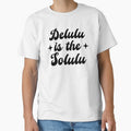 Delulu Is The Solulu by ZoollGraphics
