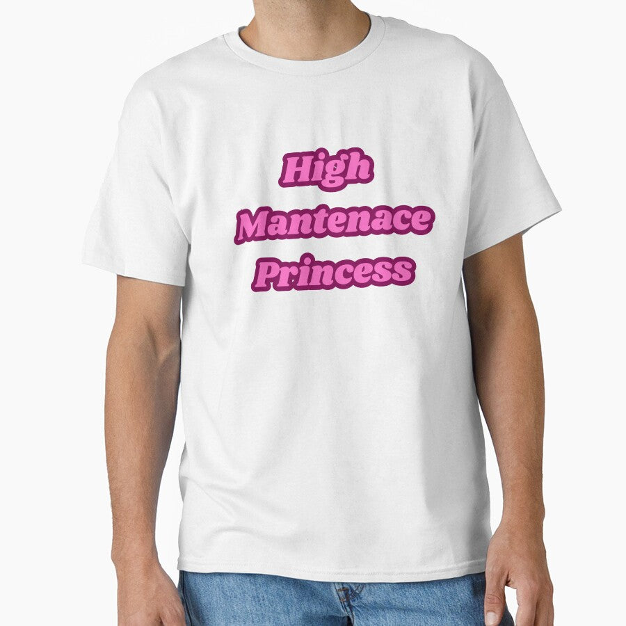 High Maintenance Princess - Aesthetic Quote by NotYourClub