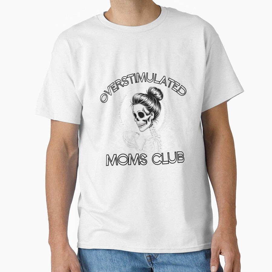 Overstimulated Moms Club Skeleton by ViViTulip