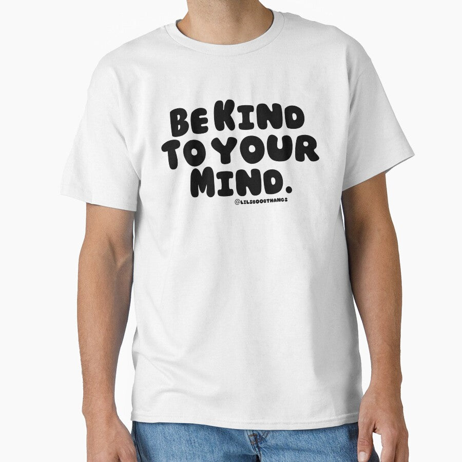 Be kind to your mind. v4 | lilsboobthangs by lilsboobthangs