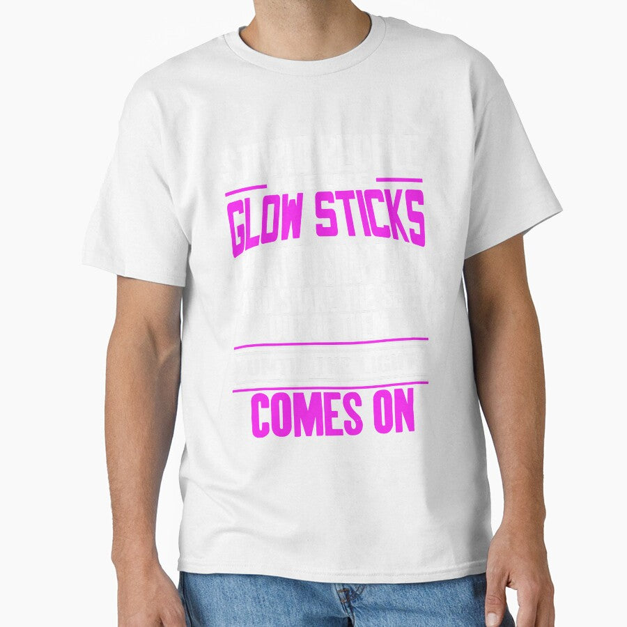 Stupid People Are Like Glow Sticks by Henderson8769
