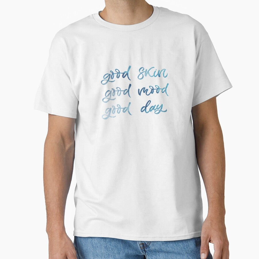 Good Skin Good Mood Good Day by Dalaura